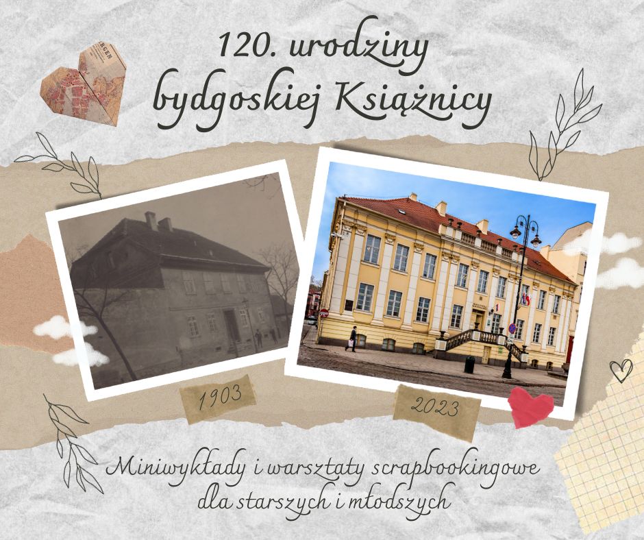 120. urodziny bydgoskiej Książnicy!