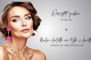 Eco Fashion Week - Warsztat piękna i modne dodatki #2