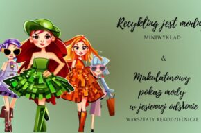 Eco Fashion Week - Makulaturowy pokaz mody w jesiennej odsłonie #3