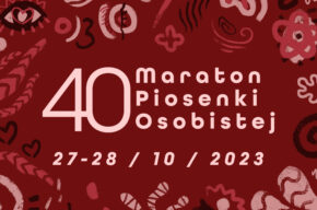 40. Maraton Piosenki Osobistej