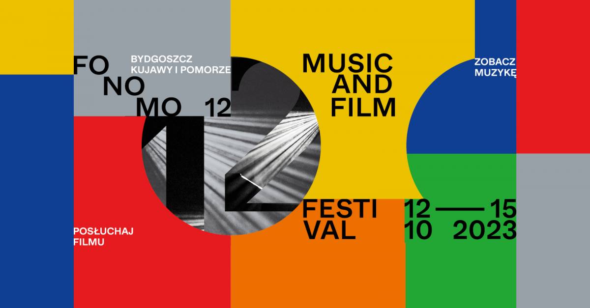 12. Fonomo Music & Film Festival / Pomorze i Kujawy