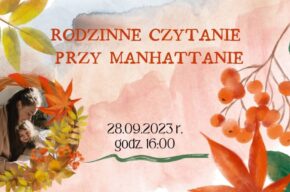 Jesienne czytanie przy Manhattanie!