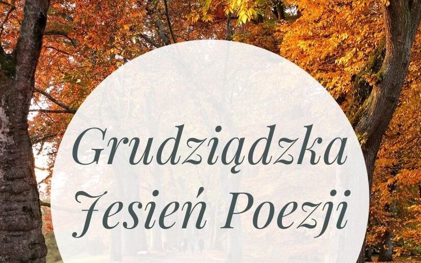 Grudziądzka Jesień Poezji 2023