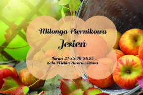 Milonga Piernikowa | JESIEŃ 2023