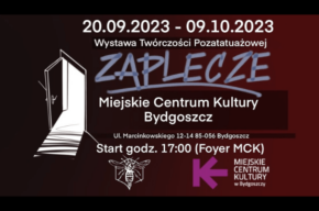 <i>Zaplecze</i> – wystawa prac pozatatuatorskich