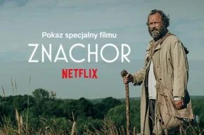 Znachor – SPECJALNY POKAZ PRZEDPREMIEROWY