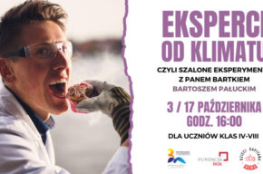 Chcesz zostać ekspertem od klimatu? Te warsztaty są dla Ciebie!