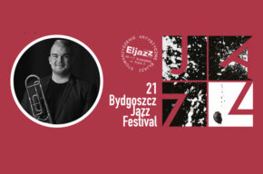 Bydgoszcz Jazz Festival 2023: BITWA JAZZOWA - MŁODZI NA START - Halicki Sextet