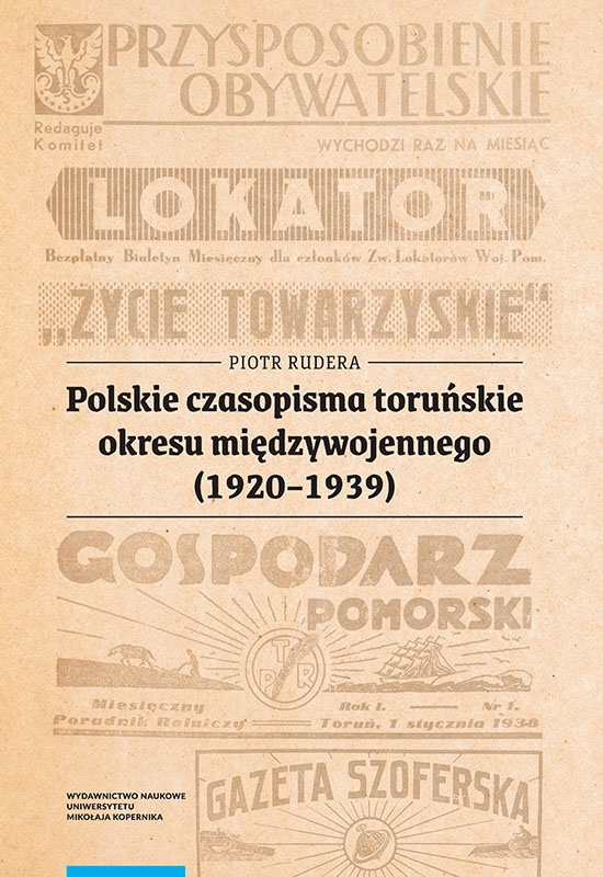 Biblioteka Kujaw i Pomorza: Polskie czasopisma toruńskie okresu międzywojennego (1920–1939)