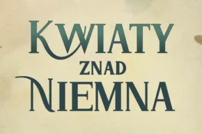 „Kwiaty znad Niemna” – Wystawa na narodowe czytanie