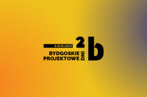 Bydgoskie Dni Projektowe 2023