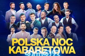 Polska Noc Kabaretowa – 10 listopada 2023