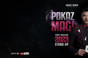 Daniel Midas z programem POKAZ MAGI