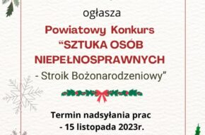 Powiatowy Konkurs dla Osób Niepełnosprawnych – SZTUKA OSÓB NIEPEŁNOSPRAWNYCH