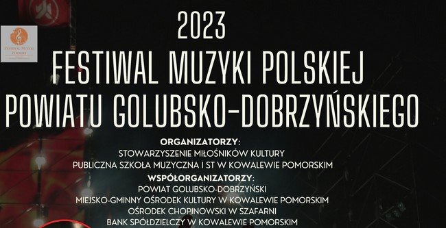 FESTIWAL MUZYKI POLSKIEJ POWIATU GOLUBSKO-DOBRZYŃSKIEGO/ program