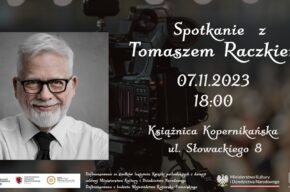 Spotkanie z Tomaszem Raczkiem