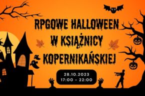 RPGowe Halloween w Książnicy Kopernikańskiej