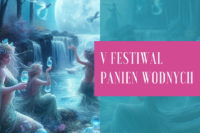 V Festiwal Panien Wodnych