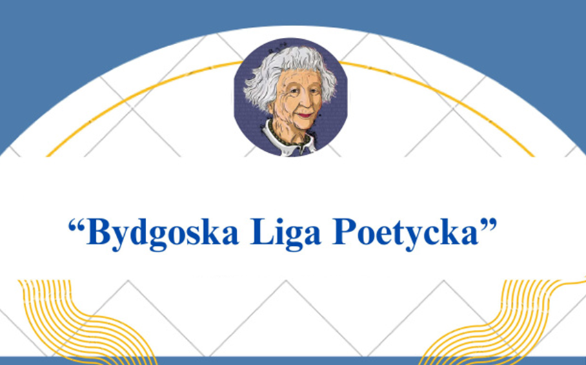 XI Konkurs Recytatorski "Bydgoska Liga Poetycka" - kategorie przesłuchań