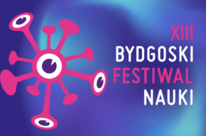 Science Week – XIII Bydgoski Festiwal Nauki
