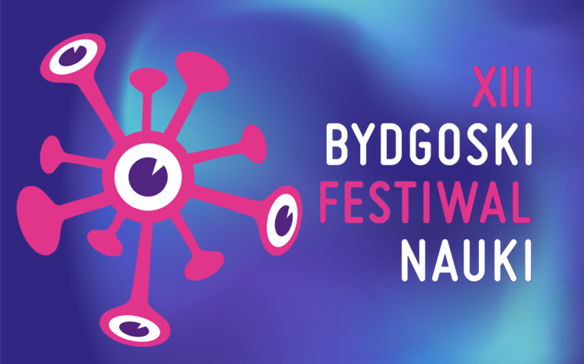 Science Week – XIII Bydgoski Festiwal Nauki