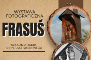 Wystawa fotograficzna FRASUŚ