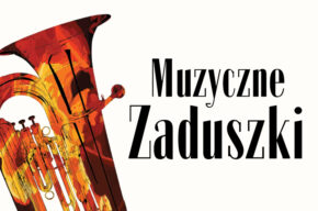MUZYCZNE ZADUSZKI W BIAŁYCH BŁOTACH