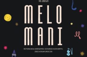 "Na zawsze Melomani" (83')
