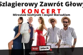 Koncert "Szlagierowy Zawrót Głowy"