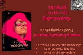 Spotkanie z Joanna Krystyną Radosz