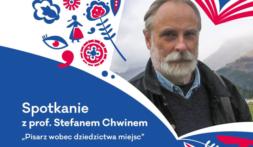 IX Toruński Kiermasz Książki Regionalnej: Pisarz wobec dziedzictwa miejsc – spotkanie z prof. Stefanem Chwinem