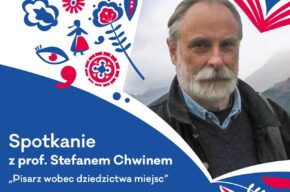 IX Toruński Kiermasz Książki Regionalnej: <i>Pisarz wobec dziedzictwa miejsc</i> – spotkanie z prof. Stefanem Chwinem