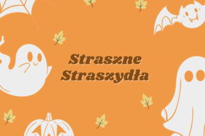 31 PAŹDZIERNIKA: Straszne straszydła | Mediateka w Młynach
