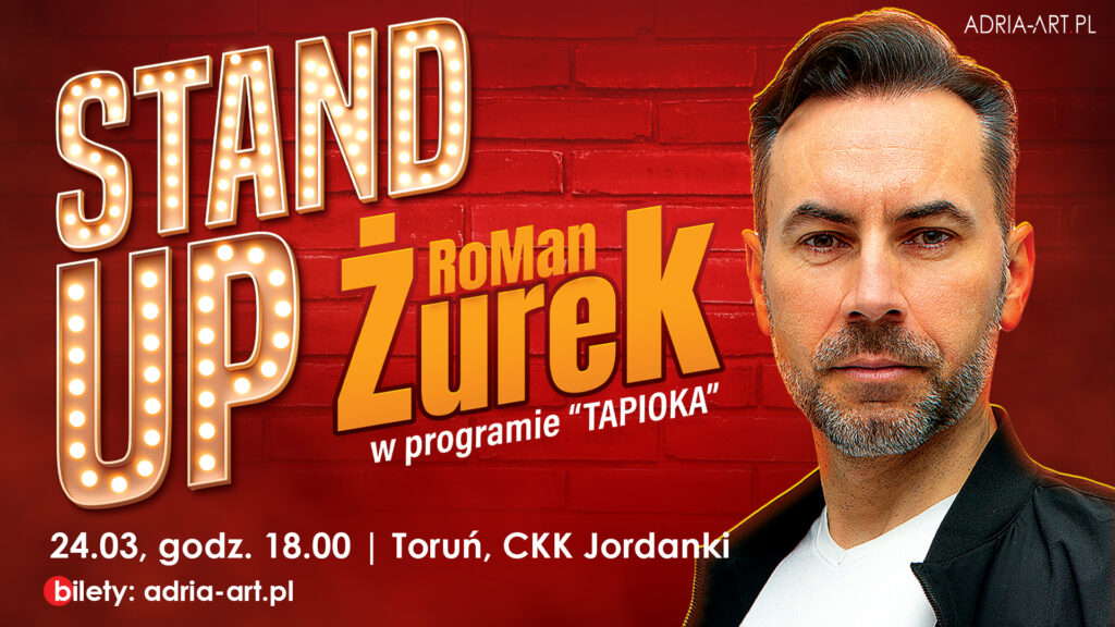 RoMan ŻUREK - Stand Up - program Tapioka