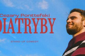 Stand-up: Cezary Ponttefski - Diatryby