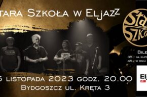 Stara Szkoła - koncert
