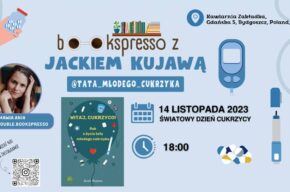 Światowy Dzień Cukrzycy - Bookspresso z Jackiem Kujawą