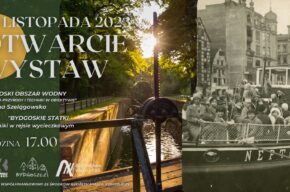 Otwarcie wystaw w Muzeum Kanału Bydgoskiego