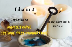 Andrzejkowe czytanie przy Manhattanie