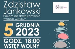 Wernisaż wystawy Zdzisława Jankowskiego