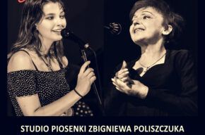 Ola śpiewa Édith Piaf - recital w wykonaniu wokalistki Studia piosenki Zbigniewa Poliszczuk Aleksandry Tylus z Zespołem