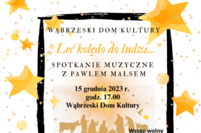 „Leć kolędo do ludzi”