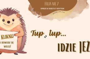 Tup, tup… idzie jeż! – spotkanie edukacyjno – kreatywne w Filii nr 7