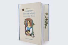„Demony ziemi chełmińskiej. Opowieści z Kujaw i Pomorza” Natalii Zacharek