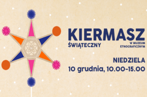 Kiermasz w Muzeum. Sztuka i rękodzieło ludowe