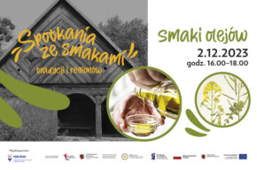 Spotkania ze smakami: oleje