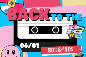 Back to the 80's & 90's!
