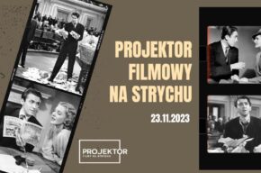Projektor filmowy na Strychu - Frank Capra na ekranie