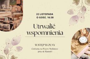 22 LISTOPADA: Utrwalić wspomnienia. Spotkanie z Barbarą Bleją-Sosną