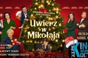 Uwierz w Mikołaja - poczuj magię świąt w Niebieskim Kocyku
